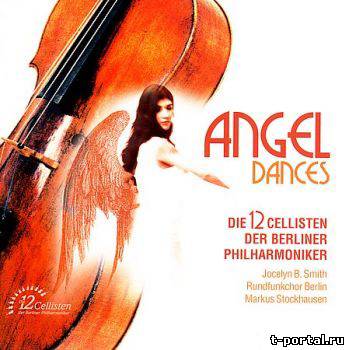 (Flac) Концерт 12 виолончелистов в Берлинской филармонии | 12 Cellists of the Berlin Philharmonic - Angel Dances (2006)