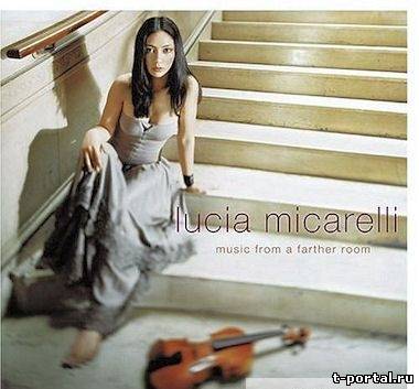 Mp3 Lucia Micarelli - Music From A Farther Room [2004]