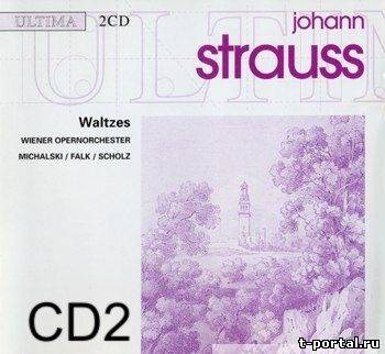 (Flac) Штраус | Johann Strauss - Waltzes CD2