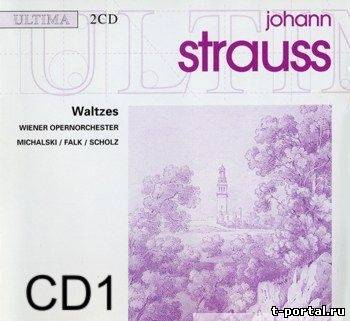 (Flac) Штраус | Johann Strauss - Waltzes CD1