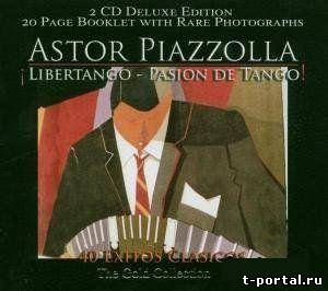 (Mp3)Астор Пьяцолла | Astor Piazzolla - Libertango:Pasion de tango: 40 Exitos Clasicos