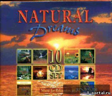 [Mp3] Сны природы - Музыка для релаксации / Natural Dreams - Music For Relaxation 10 CD`Set