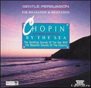 [Mp3] Шопен - Chopin By The Sea [Познак (Фортепиано), 1994г]