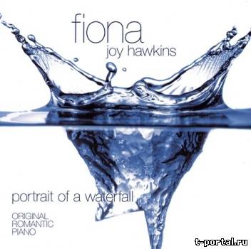 [Mp3] Fiona Joy Hawkins - Portrait of a Waterfall (2005)