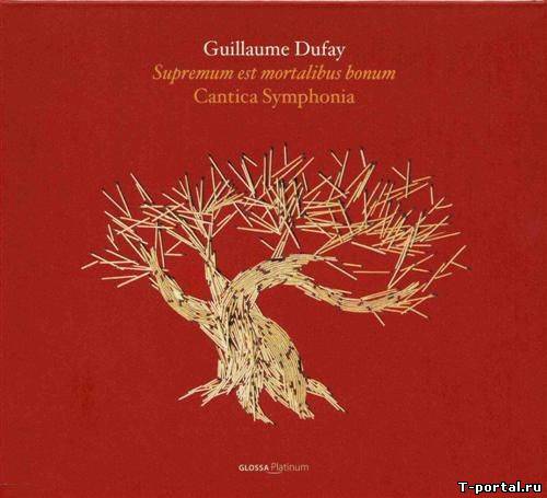 [Mp3] Guillaume Dufay - Supremum Est Mortalibus Bonum - 2008