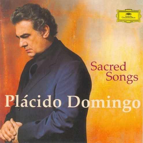 Placido Domingo - Sacred Songs (2002) [FLAC]