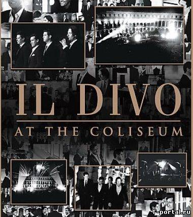 [Mp3] Il Divo - At The Coliseum (Live)