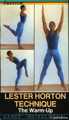 Техника Лестера Хортона: Разминка / Lester Horton Technique: The Warm-Up [1990 г., танец модерн (modern dance), VHSRip]